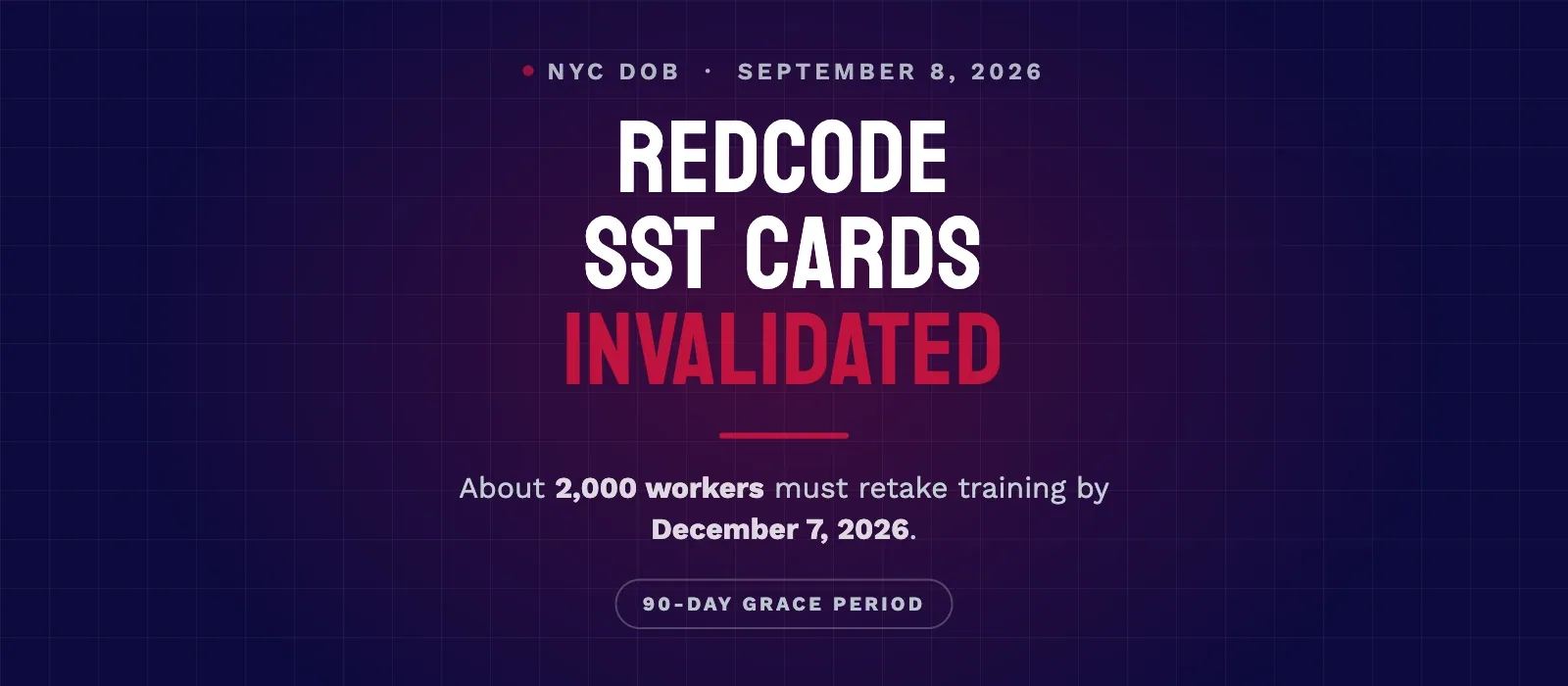 RedCode SST Cards Invalidated: What NYC Contractors and Subcontractors Need to Do Before December 7